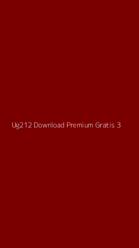 Tampilan Antarmuka Aplikasi Ug212 Download Premium Gratis - 3