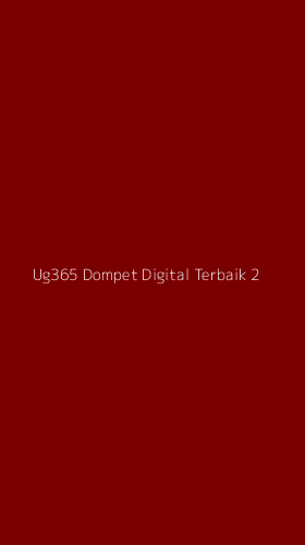 Tampilan Antarmuka Aplikasi Ug365 Dompet Digital Terbaik - 2