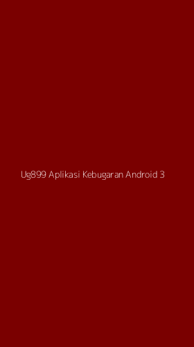 Tampilan Antarmuka Aplikasi Ug899 Aplikasi Kebugaran Android - 3