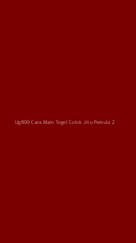 Tampilan Antarmuka Aplikasi Ug899 Cara Main Togel Colok Jitu Pemula - 2