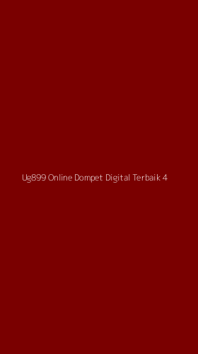 Tampilan Antarmuka Aplikasi Ug899 Online Dompet Digital Terbaik - 4