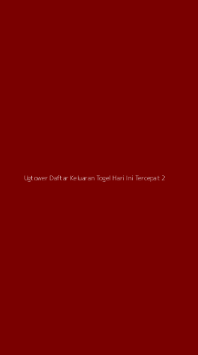 Tampilan Antarmuka Aplikasi Ugtower Daftar Keluaran Togel Hari Ini Tercepat - 2