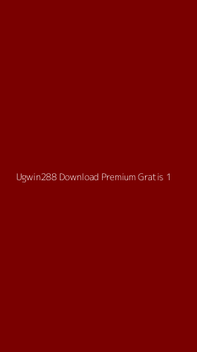 Tampilan Antarmuka Aplikasi Ugwin288 Download Premium Gratis - 1