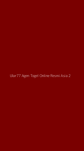 Tampilan Antarmuka Aplikasi Ular77 Agen Togel Online Resmi Asia - 2