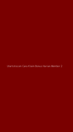 Tampilan Antarmuka Aplikasi Ulartotocom Cara Klaim Bonus Harian Member - 2