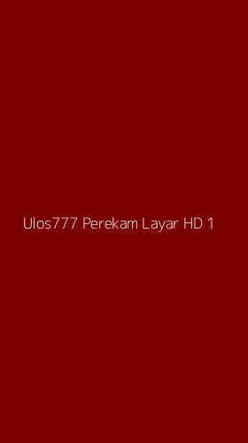 Tampilan Antarmuka Aplikasi Ulos777 Perekam Layar Hd - 1