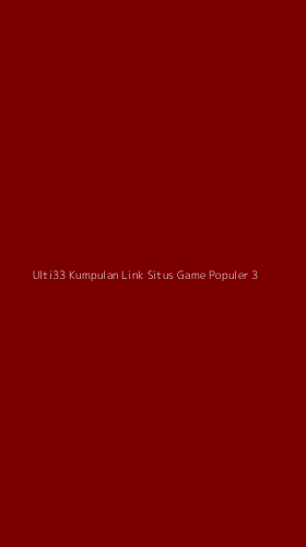 Tampilan Antarmuka Aplikasi Ulti33 Kumpulan Link Situs Game Populer - 3