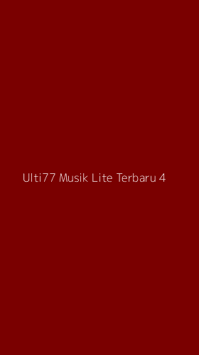 Tampilan Antarmuka Aplikasi Ulti77 Musik Lite Terbaru - 4