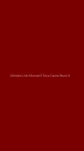 Tampilan Antarmuka Aplikasi Ultimate Link Alternatif Situs Casino Resmi - 4