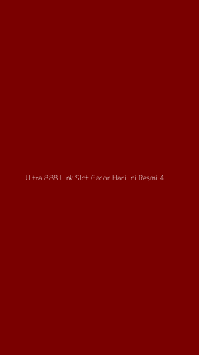 Tampilan Antarmuka Aplikasi Ultra 888 Link Slot Gacor Hari Ini Resmi - 4