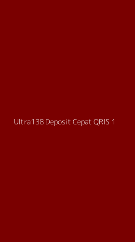 Tampilan Antarmuka Aplikasi Ultra138 Deposit Cepat Qris - 1