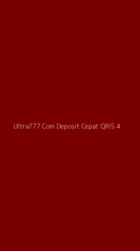 Tampilan Antarmuka Aplikasi Ultra777 Com Deposit Cepat Qris - 4