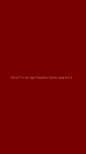 Tampilan Antarmuka Aplikasi Ultra777 Link Agen Roulette Online Uang Asli - 4