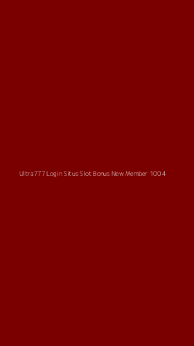 Tampilan Antarmuka Aplikasi Ultra777 Login Situs Slot Bonus New Member 100 - 4