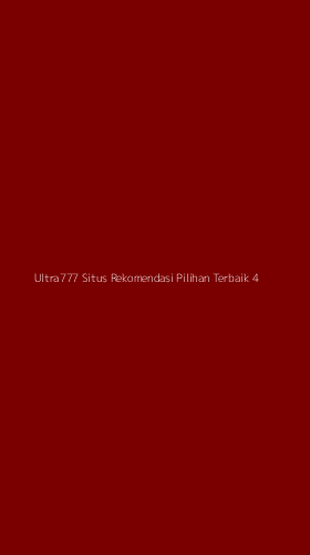 Tampilan Antarmuka Aplikasi Ultra777 Situs Rekomendasi Pilihan Terbaik - 4