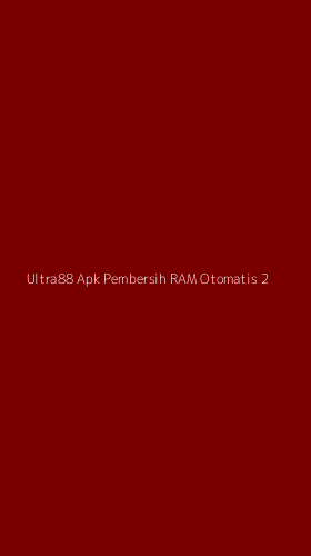 Tampilan Antarmuka Aplikasi Ultra88 Apk Pembersih Ram Otomatis - 2