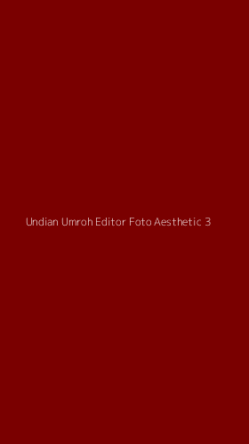 Tampilan Antarmuka Aplikasi Undian Umroh Editor Foto Aesthetic - 3