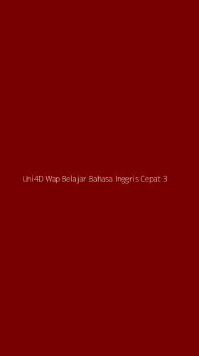 Tampilan Antarmuka Aplikasi Uni4d Wap Belajar Bahasa Inggris Cepat - 3