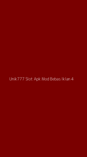 Tampilan Antarmuka Aplikasi Unik777 Slot Apk Mod Bebas Iklan - 4