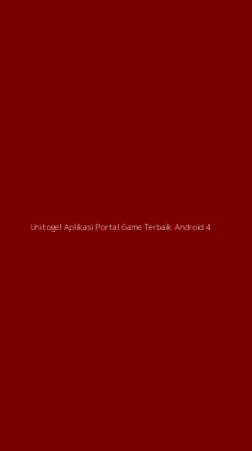 Tampilan Antarmuka Aplikasi Unitogel Aplikasi Portal Game Terbaik Android - 4