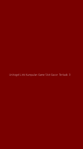 Tampilan Antarmuka Aplikasi Unitogel Link Kumpulan Game Slot Gacor Terbaik - 3