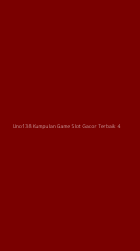 Tampilan Antarmuka Aplikasi Uno138 Kumpulan Game Slot Gacor Terbaik - 4