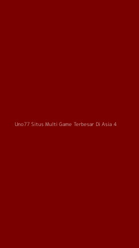 Tampilan Antarmuka Aplikasi Uno77 Situs Multi Game Terbesar Di Asia - 4