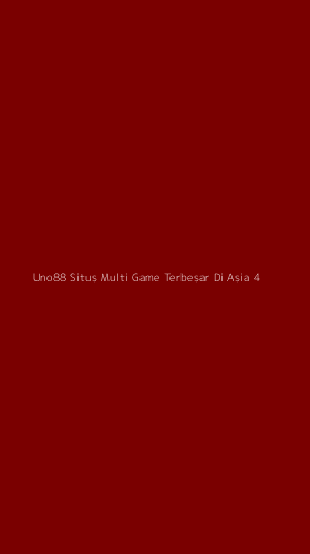 Tampilan Antarmuka Aplikasi Uno88 Situs Multi Game Terbesar Di Asia - 4