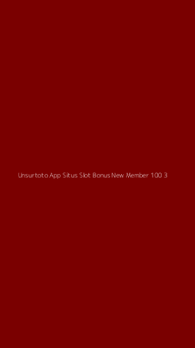 Tampilan Antarmuka Aplikasi Unsurtoto App Situs Slot Bonus New Member 100 - 3