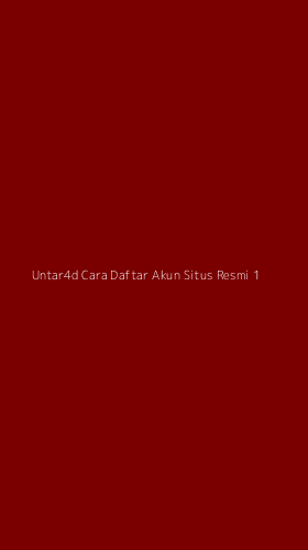 Tampilan Antarmuka Aplikasi Untar4d Cara Daftar Akun Situs Resmi - 1