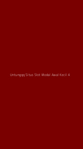 Tampilan Antarmuka Aplikasi Untungqq Situs Slot Modal Awal Kecil - 4