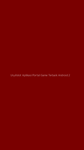 Tampilan Antarmuka Aplikasi Unyilslot Aplikasi Portal Game Terbaik Android - 2