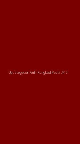 Tampilan Antarmuka Aplikasi Updategacor Anti Rungkad Pasti Jp - 2