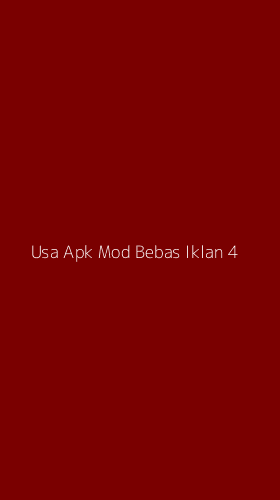 Tampilan Antarmuka Aplikasi Usa Apk Mod Bebas Iklan - 4