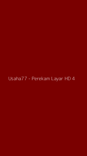 Tampilan Antarmuka Aplikasi Usaha77 - Perekam Layar HD - 4