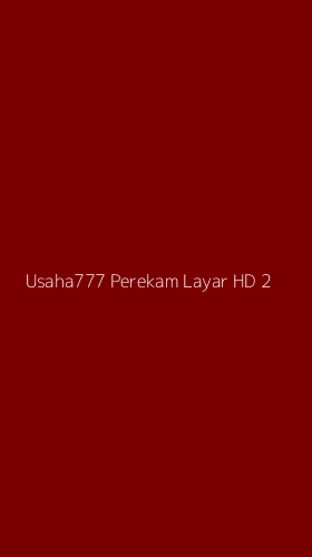 Tampilan Antarmuka Aplikasi Usaha777 Perekam Layar Hd - 2
