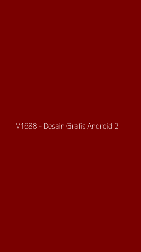 Tampilan Antarmuka Aplikasi V1688 - Desain Grafis Android - 2