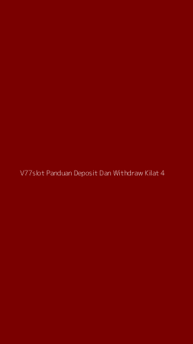 Tampilan Antarmuka Aplikasi V77slot Panduan Deposit Dan Withdraw Kilat - 4
