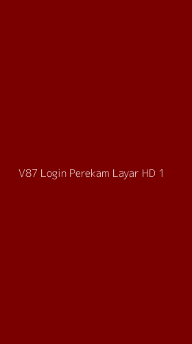 Tampilan Antarmuka Aplikasi V87 Login Perekam Layar Hd - 1
