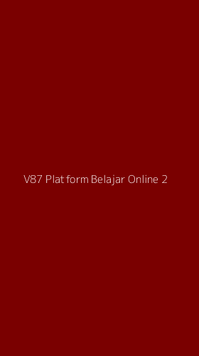 Tampilan Antarmuka Aplikasi V87 Platform Belajar Online - 2