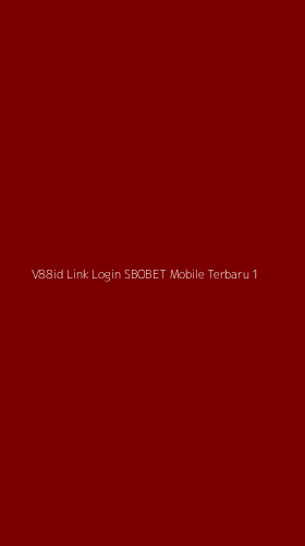 Tampilan Antarmuka Aplikasi V88id Link Login Sbobet Mobile Terbaru - 1