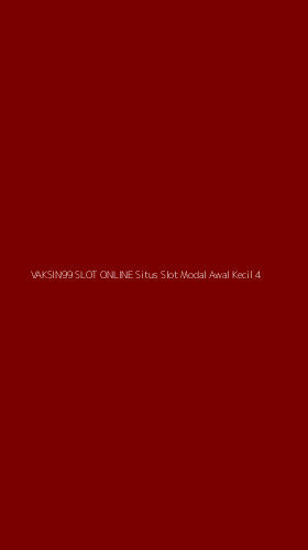 Tampilan Antarmuka Aplikasi Vaksin99 Slot Online Situs Slot Modal Awal Kecil - 4