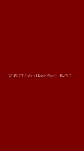 Tampilan Antarmuka Aplikasi Vanslot Aplikasi Kasir Gratis Umkm - 2