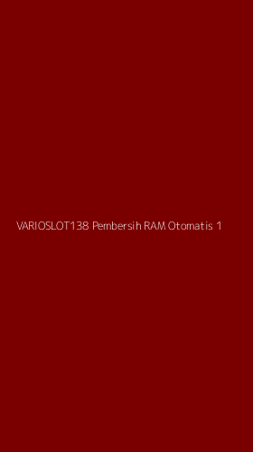 Tampilan Antarmuka Aplikasi Varioslot138 Pembersih Ram Otomatis - 1