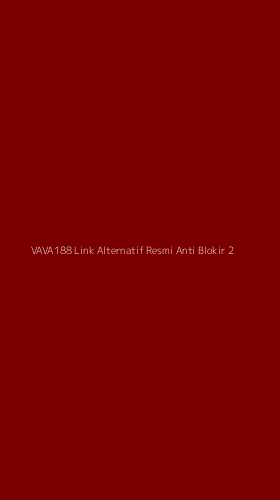 Tampilan Antarmuka Aplikasi Vava188 Link Alternatif Resmi Anti Blokir - 2