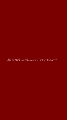 Tampilan Antarmuka Aplikasi Vbslot88 Situs Rekomendasi Pilihan Terbaik - 2