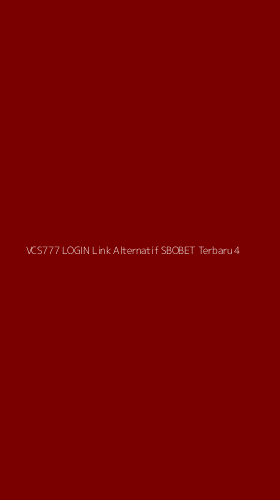 Tampilan Antarmuka Aplikasi Vcs777 Login Link Alternatif Sbobet Terbaru - 4