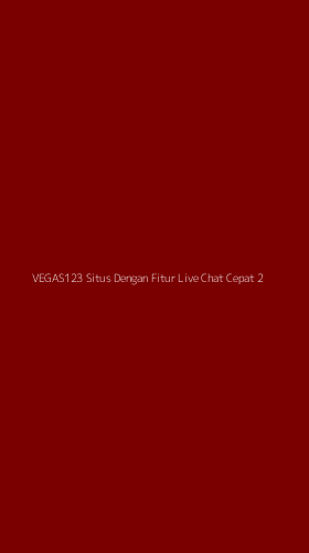 Tampilan Antarmuka Aplikasi Vegas123 Situs Dengan Fitur Live Chat Cepat - 2
