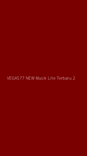 Tampilan Antarmuka Aplikasi Vegas77 New Musik Lite Terbaru - 2