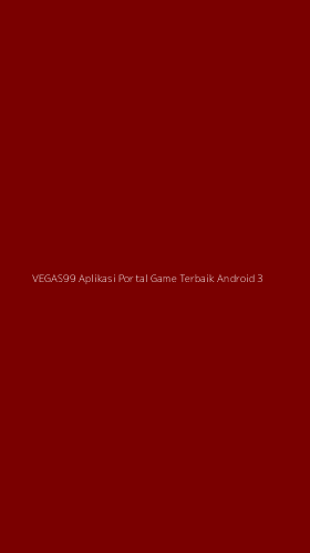 Tampilan Antarmuka Aplikasi Vegas99 Aplikasi Portal Game Terbaik Android - 3